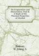 On Evaporation and Dissociation. Part II. A Study of the Thermal Properties of Alcohol, Ramsay, W.,Young, S. 
