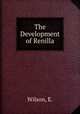 The Development of Renilla, Wilson, E. 