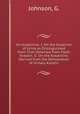 On Kreatinins. I. On the Kreatinin of Urine as Distinguished from That Obtained from Flesh Kreatin. II. On the Kreatinins Derived from the Dehydration of Urinary Kreatin, Johnson, G. 