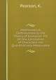 Mathematical Contributions to the Theory of Evolution. VII. On the Correlation of Characters not Quantitatively Measurable, Pearson, K. 