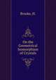 On the Geometrical Isomorphism of Crystals, Brooke, H. 