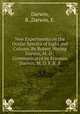 New Experiments on the Ocular Spectra of Light and Colours. By Robert Waring Darwin, M. D.; Communicated by Erasmus Darwin, M. D. F. R. S., Darwin, R.,Darwin, E. 
