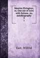 Maurice Elvington; or, One out of suits with fortune. An autobiography. 3, East, Wilfrid 