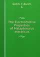 The Electromotive Properties of Malapterurus electricus, Gotch, F.,Burch, G. 