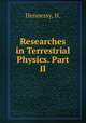 Researches in Terrestrial Physics. Part II, Hennessy, H. 