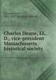 Charles Deane, LL. D., vice-president Massachusetts historical society, Winsor, Justin, 1831-1897. [from old catalog] 
