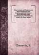 Observations and Experiments upon Oxygenized and Hyperoxygenized Muriatic Acid; and upon Some Combinations of the Muriatic Acid in Its Three States, Chenevix, R. 