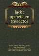 Jack : opereta en tres actos, Viktor Jacobi 