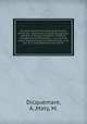 An Essay, towards Elucidating the History of the Sea - Anemonies, by Abbe Dicquemare, Member of Several Academies, Professor of Experimental Philosophy, &c. at Havre de Grace. Communicated by Matthew Maty, M. D. Sec. R. S. Translated from the French, Dicquemare, A.,Maty, M. 