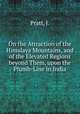 On the Attraction of the Himalaya Mountains, and of the Elevated Regions beyond Them, upon the Plumb-Line in India, Pratt, J. 