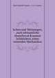 Leben und Meinungen, auch seltsamliche Abentheuer Erasmus Schleichers, eines reisenden Mechanikus, Karl Gottlob Cramer , C. G. Cramer 