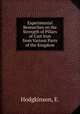 Experimental Researches on the Strength of Pillars of Cast Iron from Various Parts of the Kingdom, Hodgkinson, E. 