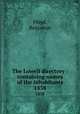 The Lowell directory : containing names of the inhabitants. 1838, Floyd, Benjamin 