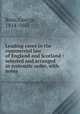 Leading cases in the commercial law of England and Scotland : selected and arranged in systemtic order, with notes., Ross, George, 1814-1863 