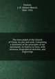 The Iowa pulpit of the Church of Christ, its aim and work. Containing a statement of the principles of our movement, its history in Iowa, with sermons, biographical sketches, and engravings, Painter, J. H. (James Henry), 1841-1921 