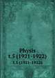 Physis. t.5 (1921-1922), Sociedad Argentina de Ciencias Naturales 