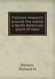 Folklore research around the world: a North American point of view, Richard M. Dorson 