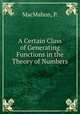A Certain Class of Generating Functions in the Theory of Numbers, MacMahon, P. 