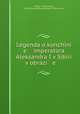 Легенда о кончине императора Александра I в Сибири. В образе старца Федора Козмича, 