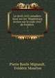 Le droit civil canadien: bas sur les "Rptitions crites sur le code civil" de Frdric .. 7, Pierre Basile Mignault 