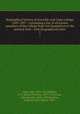 Biographical history of Gonville and Caius college, 1349-1897 : containing a list of all known members of the college from the foundation to the present time : with biographical notes. 2, Venn, John, 1834-1923,Roberts, E. S. (Ernest Stewart), 1847-1912,Gross, Edward John, 1844-1923,Stratton, Frederick John Marian, 1881- 