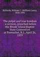 The pulpit and true freedom : a sermon, preached before the Rhode Island Baptist State Convention at Pawtucket, R.I., April 26, 1859, Richards, William C. (William Carey), 1818-1892 