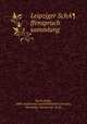 Leipziger SchA¶ffenspruch sammlung, Kisch, Guido, 1889-,Sachsische Landesbibliothek (Dresden, Germany). Manuscript. M.20 