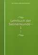 Lehrbuch der Salinenkunde--. 1, Carl Johann Bernhard Karsten 