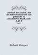 Lehrbuch der Akustik.: Fr das Selbststudium und zum gebrauche an Lehranstalten Bearb, nach .. 3, pt. 1, Richard Klimpert 