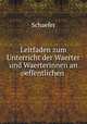 Leitfaden zum Unterricht der Waerter und Waerterinnen an oeffentlichen ., Schaefer 
