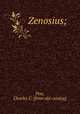 Zenosius;, Pise, Charles C. [from old catalog] 