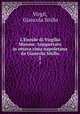 L`Eneide di Virgilio Marone: trasportato in ottava rima napoletana da Giancola Sitillo. 2, Virgil, Giancola Sitillo 