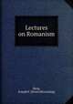 Lectures on Romanism, Berg, Joseph F. [from old catalog] 