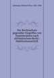 Der Rechtsschutz gegenber Eingriffen von Staatsbeamten nach altfrnkischem Recht : Habilitationsschrift, Lehmann, Heinrich Otto, 1852-1904 