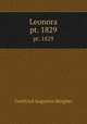Leonora. pt. 1829, 