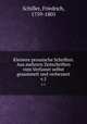 Kleinere prosaische Schriften. Aus mehrern Zeitschriften vom Verfasser selbst gesammelt und verbessert. v.1, Schiller, Friedrich, 1759-1805 