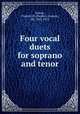Four vocal duets for soprano and tenor, Cowen, Frederic H. (Frederic Hymen), Sir, 1852-1935 