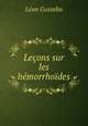 Leons sur les hmorrhodes, 