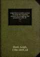 Leigh Hunt`s London journal. "To assist the inquiring, animate the struggling, and sympathize with all.". 1-2, Hunt, Leigh, 1784-1859, ed 