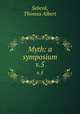 Myth: a symposium. v.5, Sebeok, Thomas Albert 