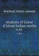Analysis of Coeur d`Alene Indian myths. v.41, Reichard, Gladys Amanda 