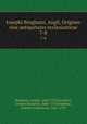 Iosephi Binghami, Angli, Origines siue antiquitates ecclesiasticae. 7-8, Bingham, Joseph, 1668-1723,Grischov, Johann Heinrich, 1685-1754,Buddeus, Joannes Franciscus, 1667-1729 
