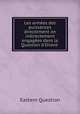 Les armes des puissances directement on indirectement engages dans la Question d`Orient ., Eastern Question 