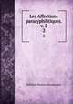 Les Affections parasyphilitiques. v. 2. 2, Suffridus Renicus Hermanides 