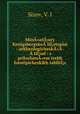 Min"atiury Kenigsbergsko­ lietopisi : arkheologichesk"­ tiud : s prilozhen"em trekh fototipicheskikh tablits, Sizov, V. I 
