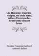 Les Horaces: tragdie-lyrique, en trois actes, mle d`intermedes. Reprsent devant Leurs ., 