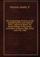 The Goulstonian lectures on the typhoid bacillus and typhoid fever : delivered before the Royal College of Physicians of London on March 20th, 22nd, and 27th, 1900, Horton-Smith, P 