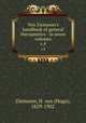 Von Ziemssen`s handbook of general therapeutics : in seven volumes. v.4, Ziemssen, H. von (Hugo), 1829-1902 