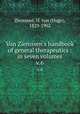 Von Ziemssen`s handbook of general therapeutics : in seven volumes. v.6, Ziemssen, H. von (Hugo), 1829-1902 
