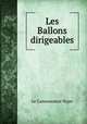 Les Ballons dirigeables, Le Cammandant Voyer 